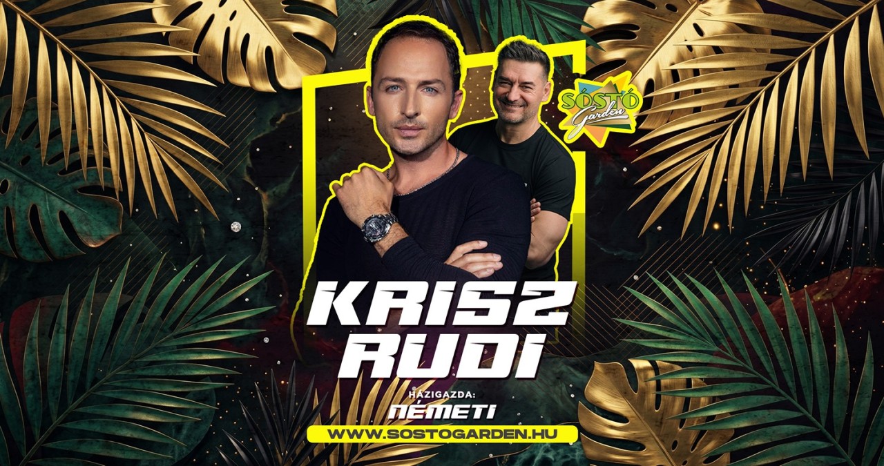 Krisz Rudi & DJ Németi